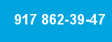 917 862-39-47 917 862-39-47
